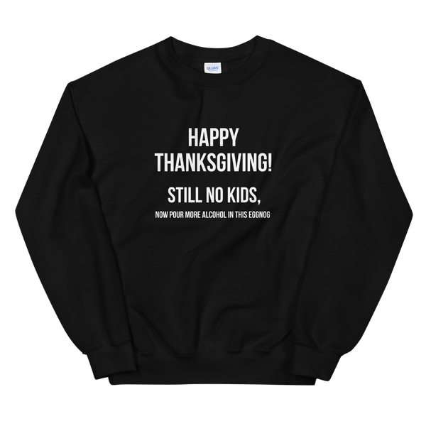 Happy Thanksgiving Sweatshirt