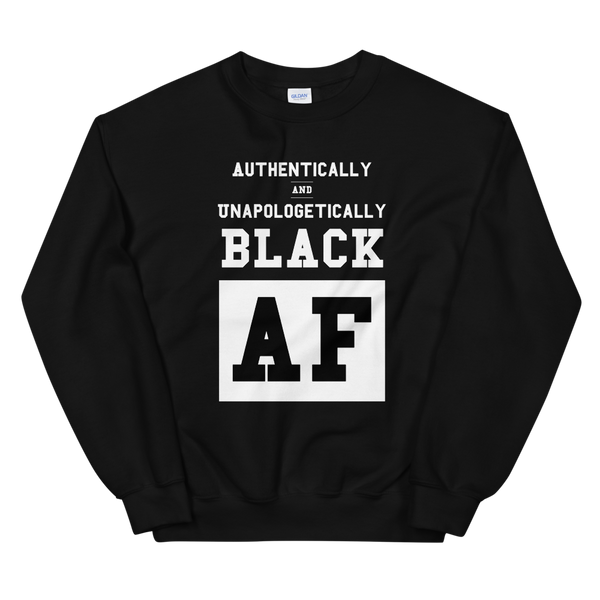 Authentically and Unapologetically Black AF