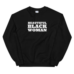 Beautiful Black Woman | Unisex Sweatshirt