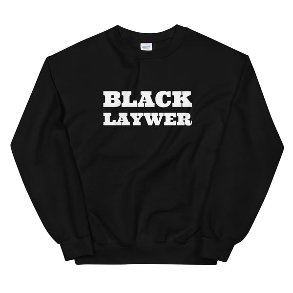 Black Lawyer | Sweatshirt