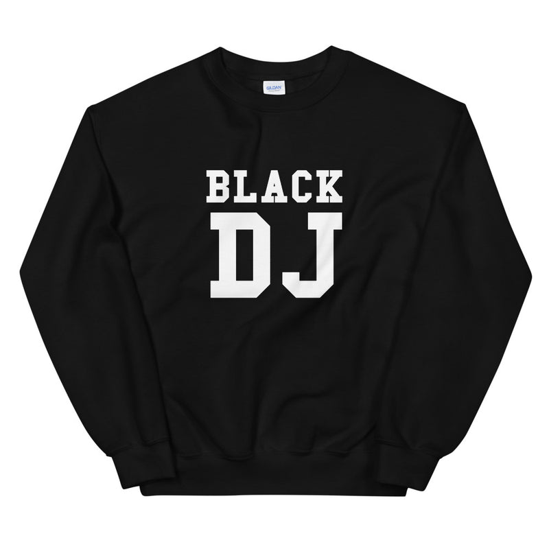 Black DJ | Sweatshirt