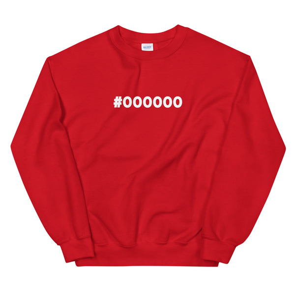 #000000 | Unisex Sweatshirt