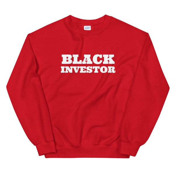 Black Investor | Unisex Sweatshirt