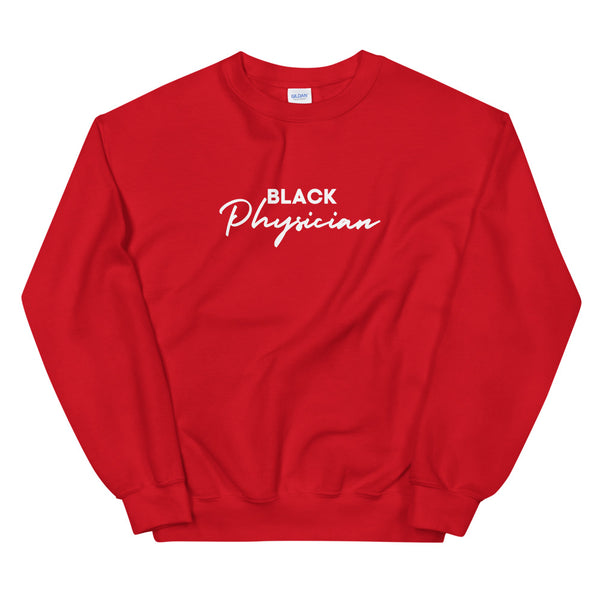 Black Physician II | Sweatshirt