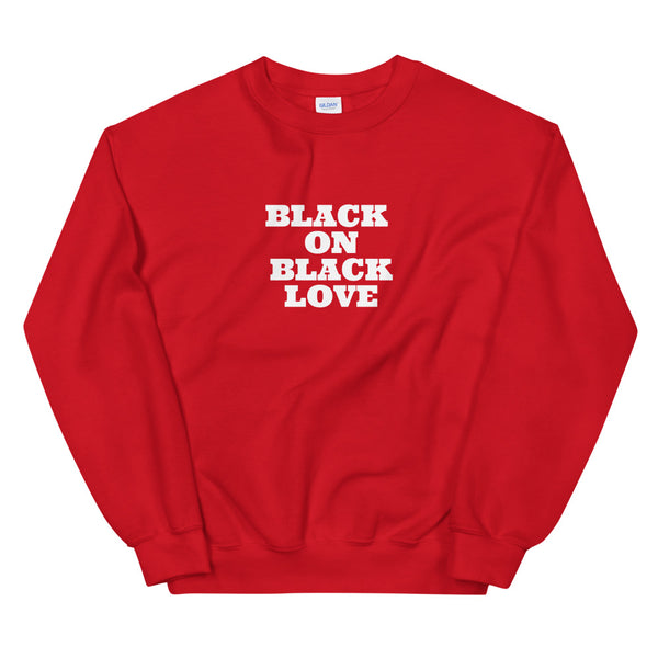 Black on Black Love | Sweatshirt