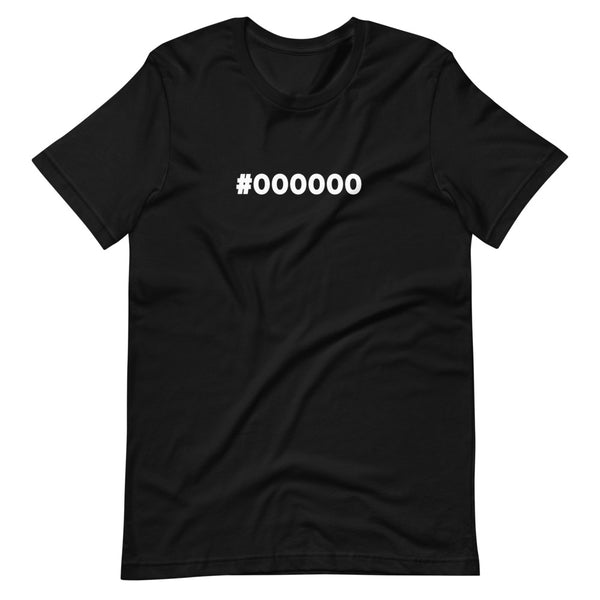 #000000 | Short-Sleeve Unisex T-Shirt