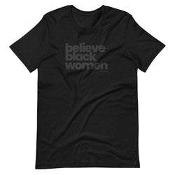 BELIEVE BLACK WOMEN | BLKVIBE | Short-sleeve unisex t-shirt