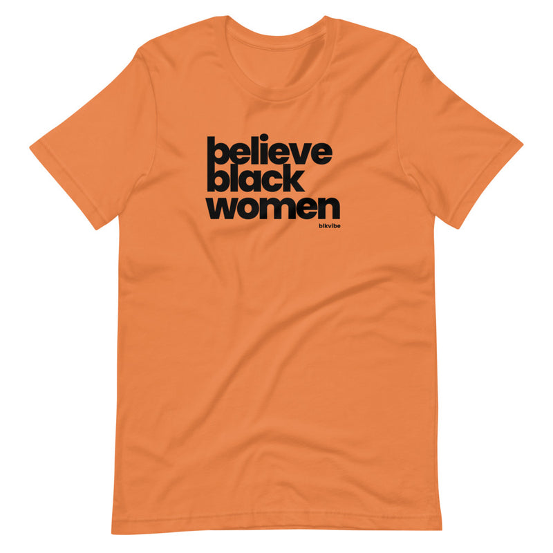 BELIEVE BLACK WOMEN | BLKVIBE | Short-sleeve unisex t-shirt