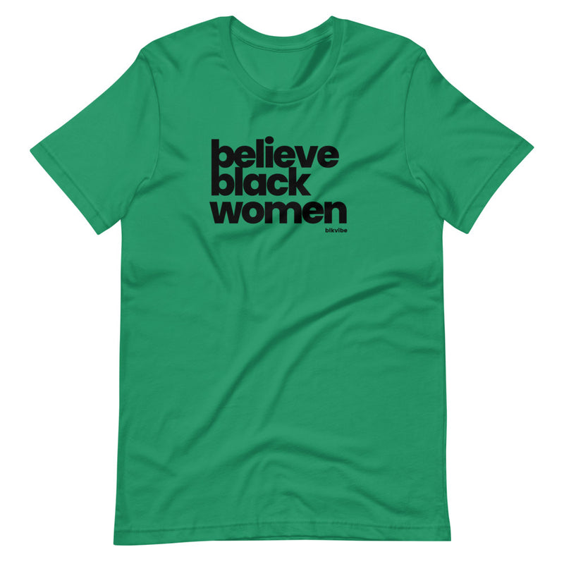 BELIEVE BLACK WOMEN | BLKVIBE | Short-sleeve unisex t-shirt