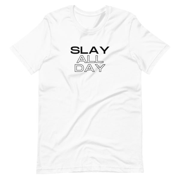 SLAY ALL DAY | BLKVIBE | Short-sleeve unisex t-shirt