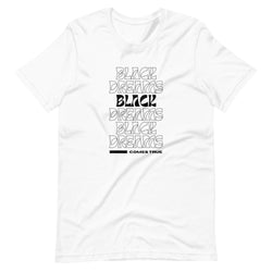 BLACK DREAMS COME TRUE | BLKVIBE | Short-sleeve unisex t-shirt